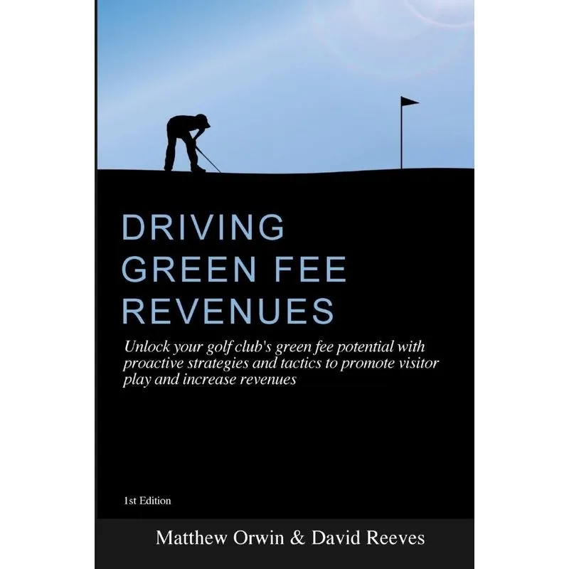 Driving Green Fee Revenues