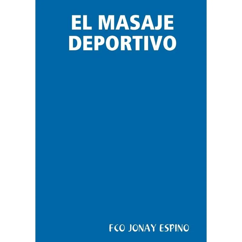 EL MASAJE DEPORTIVO
