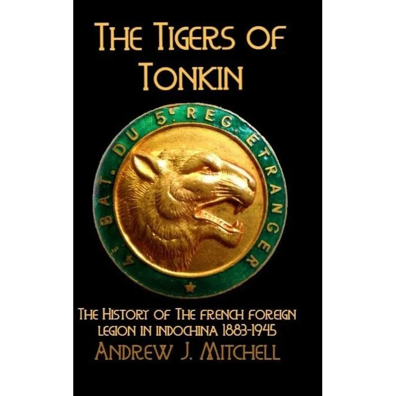 The Tigers of Tonkin