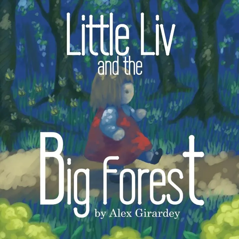 Little Liv and the Big Forest
