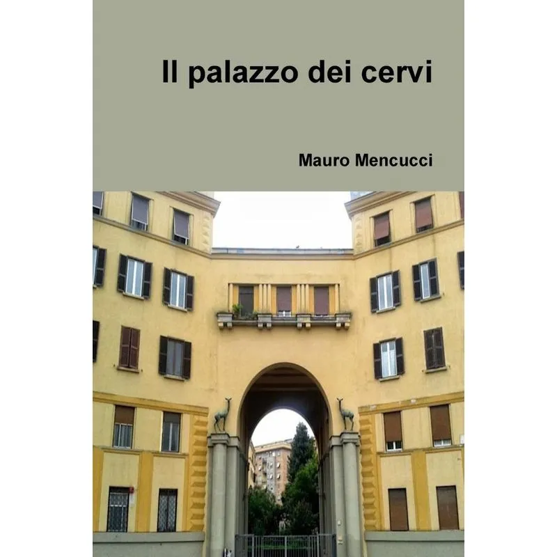 Il palazzo dei cervi