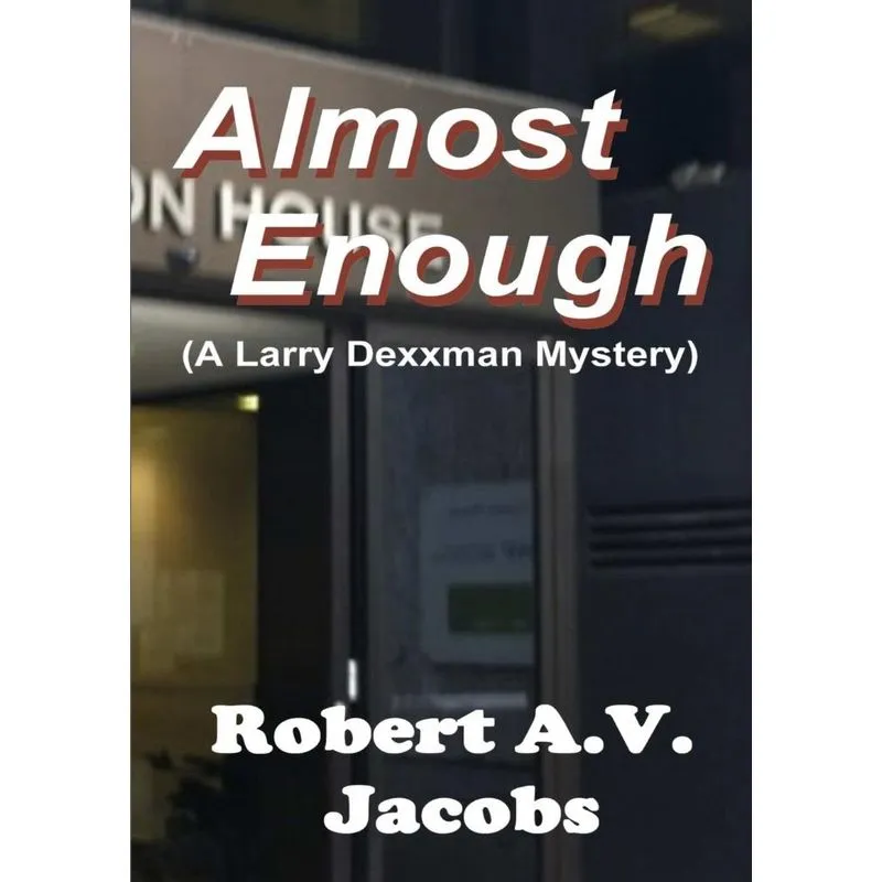 Almost Enough
