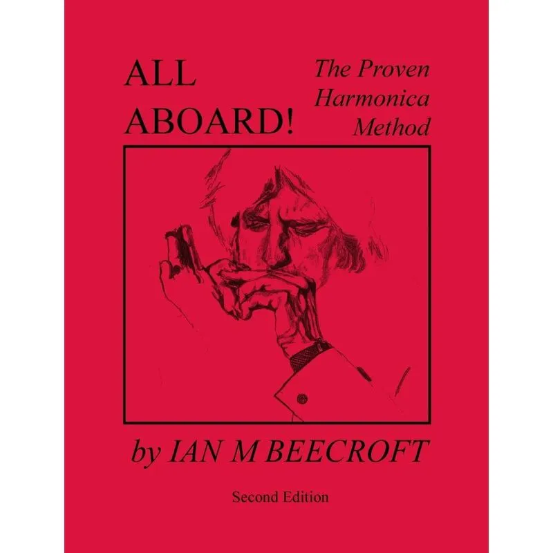 All Aboard! The Proven Harmonica Method