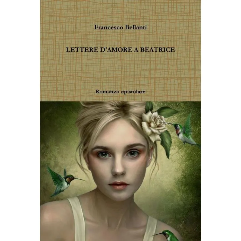 LETTERE DAMORE A BEATRICE