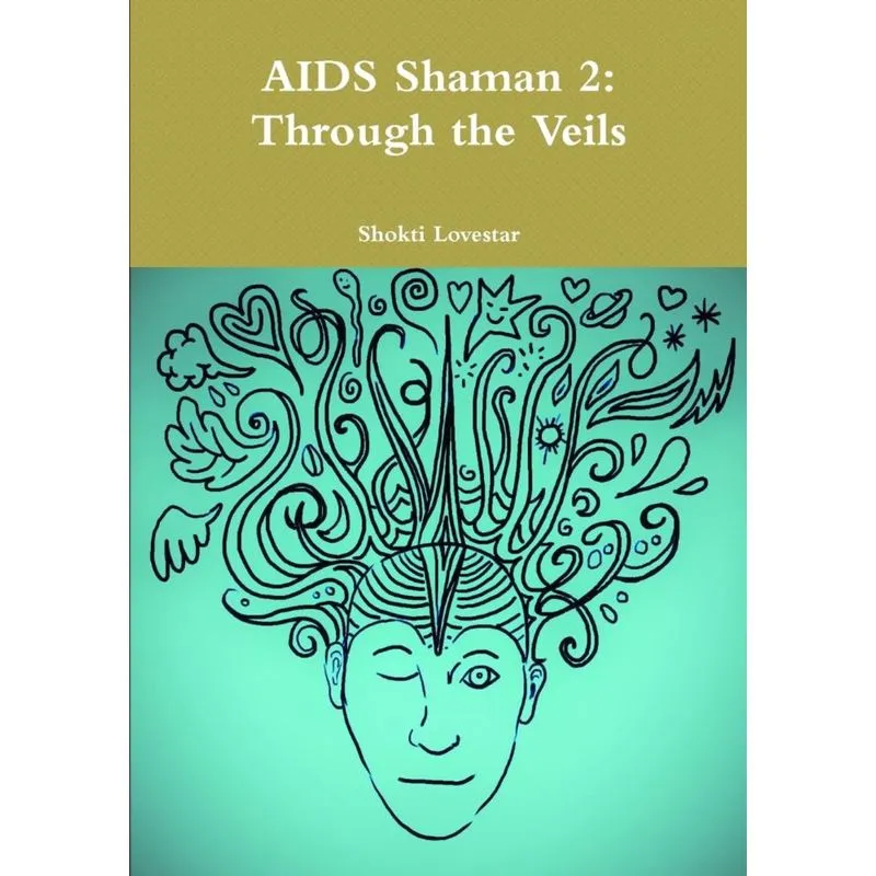 AIDS Shaman 2