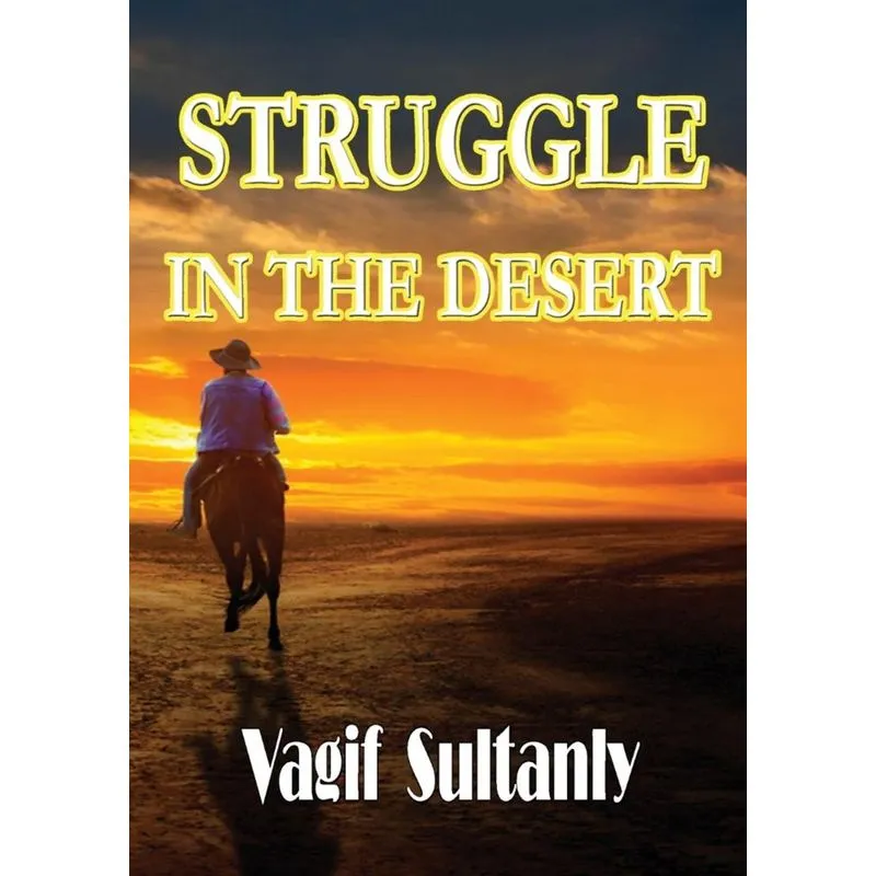 Struggle in the Desert
