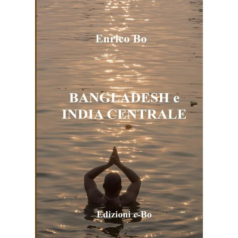 Bangladesh e India centrale