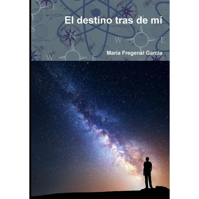 El destino tras de mí