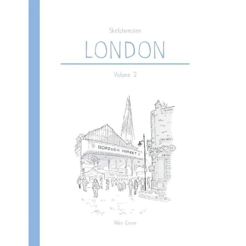Sketchercises London Volume 2