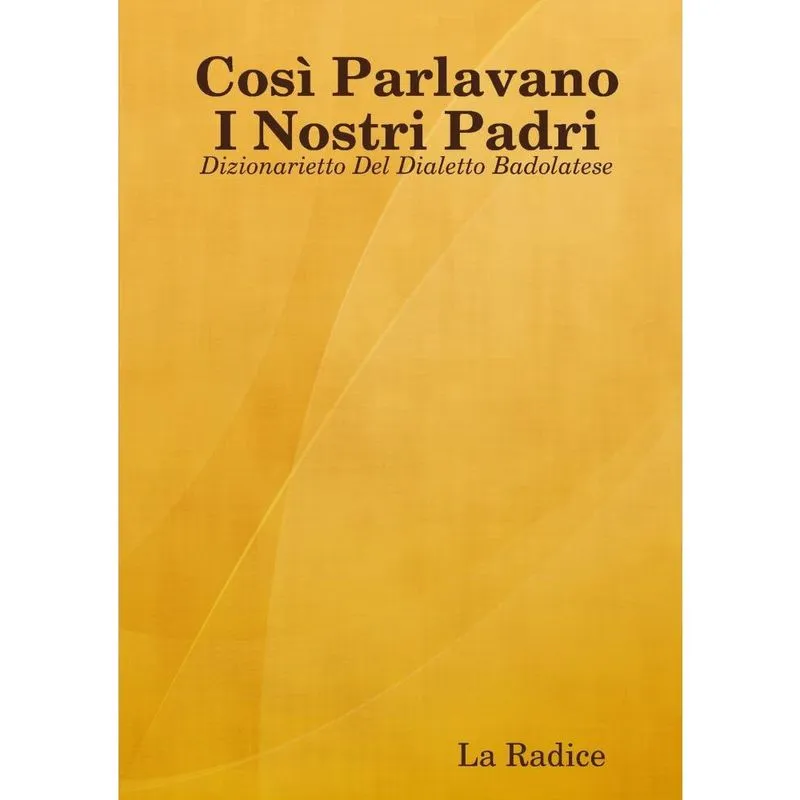 Così Parlavano I Nostri Padri
