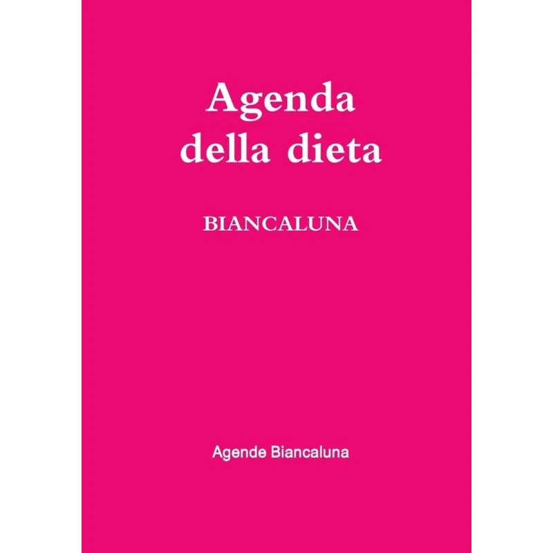Agenda della dieta BIANCALUNA