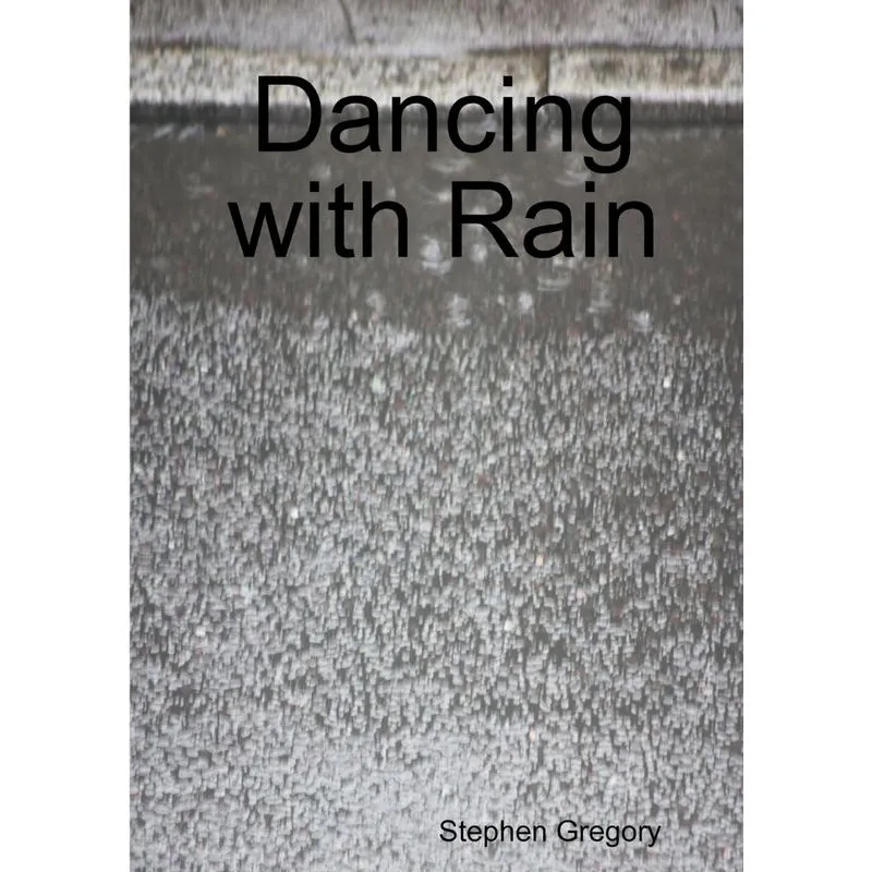 Dancing with Rain