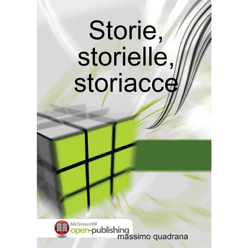 Storie, storielle, storiacce