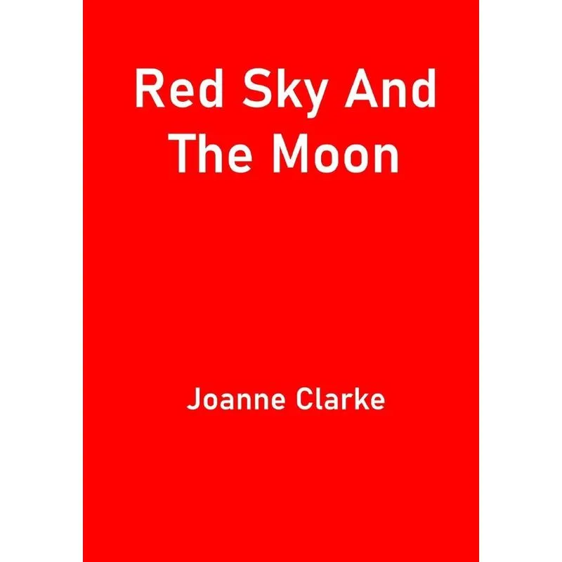 Red Sky And The Moon