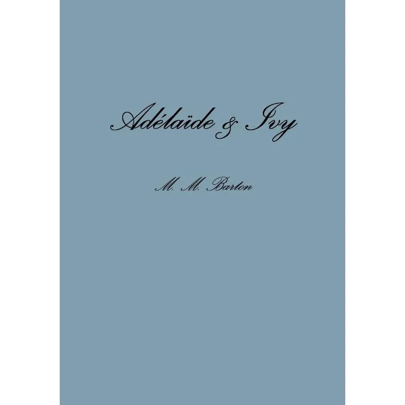Adélaïde & Ivy
