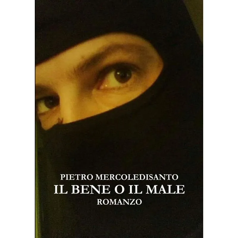 Il bene o il male