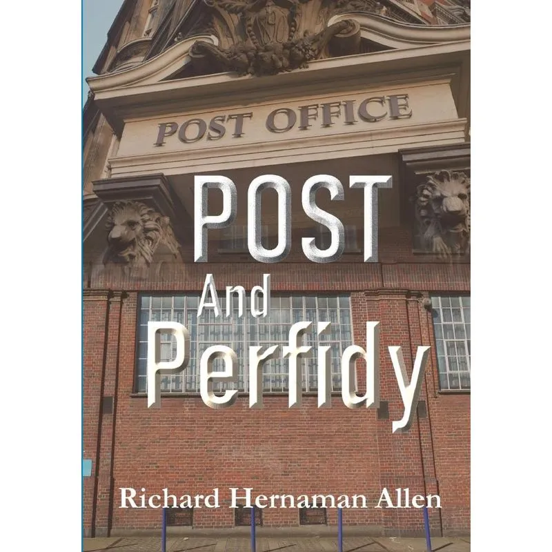 Post And Perfidy