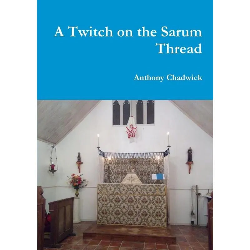 A Twitch on the Sarum Thread