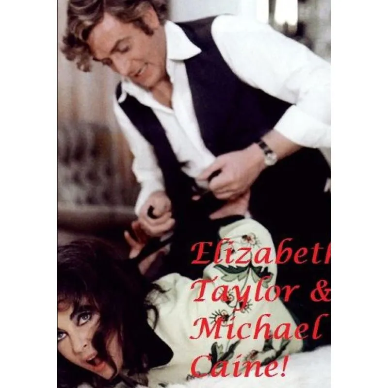 Elizabeth Taylor & Michael Caine !