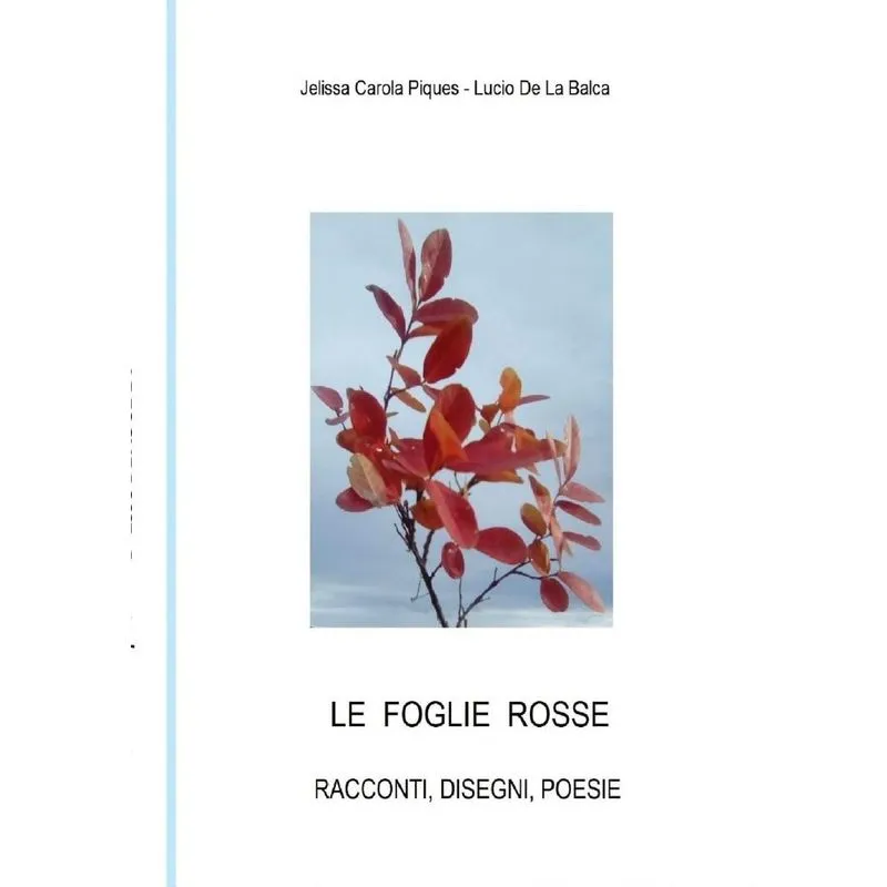 Le Foglie Rosse