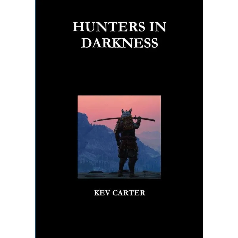 HUNTERS IN DARKNESS