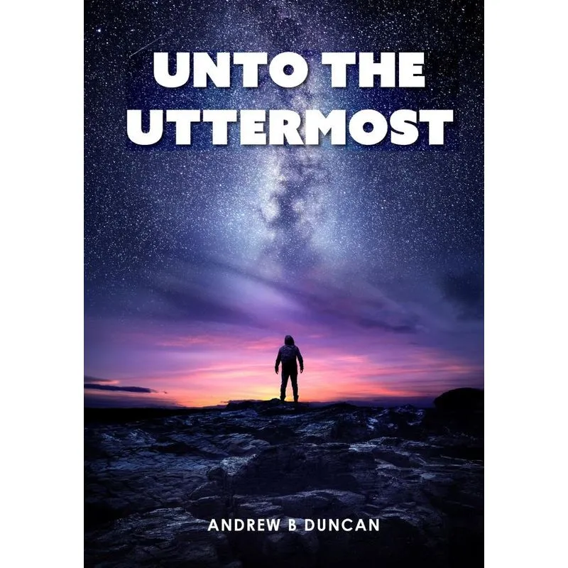 Unto the Uttermost