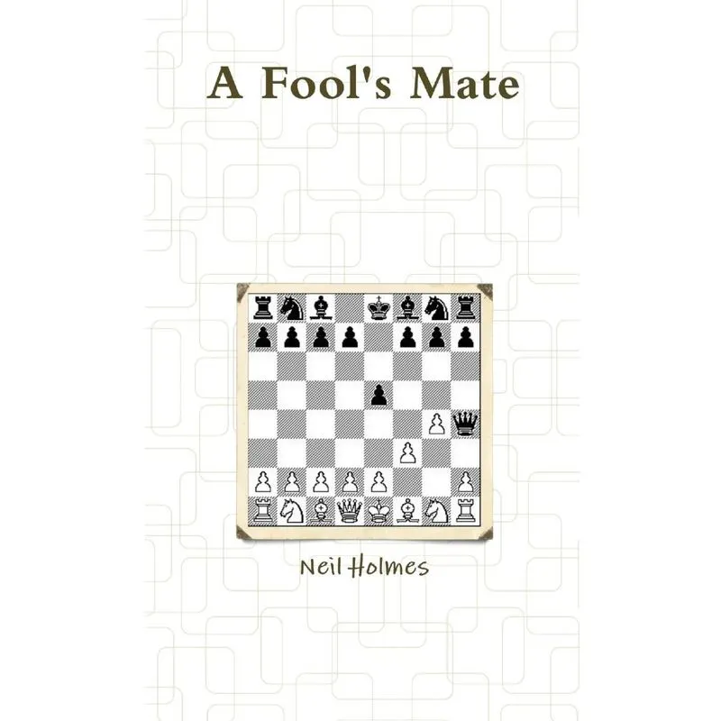 A Fools Mate