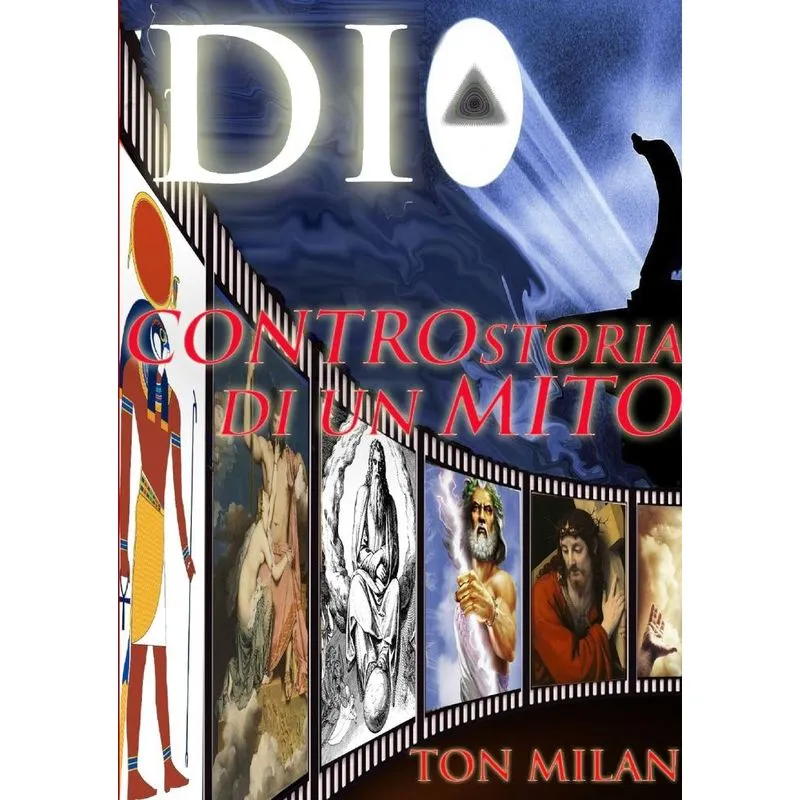Dio. Controstoria di un mito