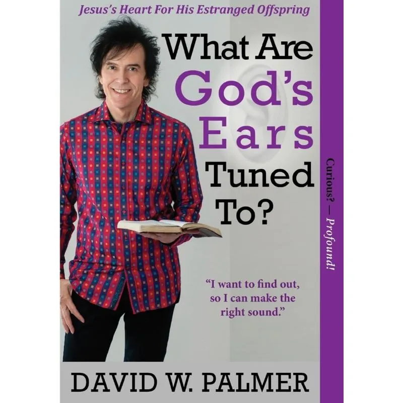 What Are Gods Ears Tuned To?
