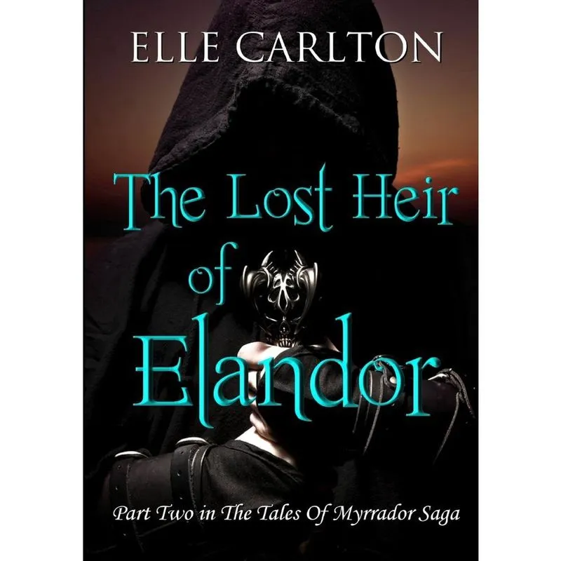 The Lost Heir of Elandor