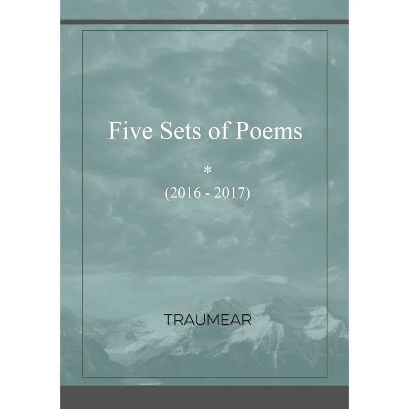 Five Sets of Poems