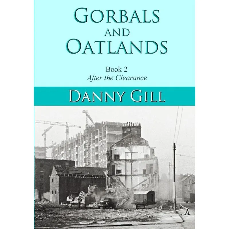Gorbals and Oatlands Book 2
