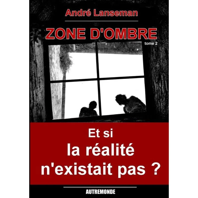 Zone dombre Tome 2