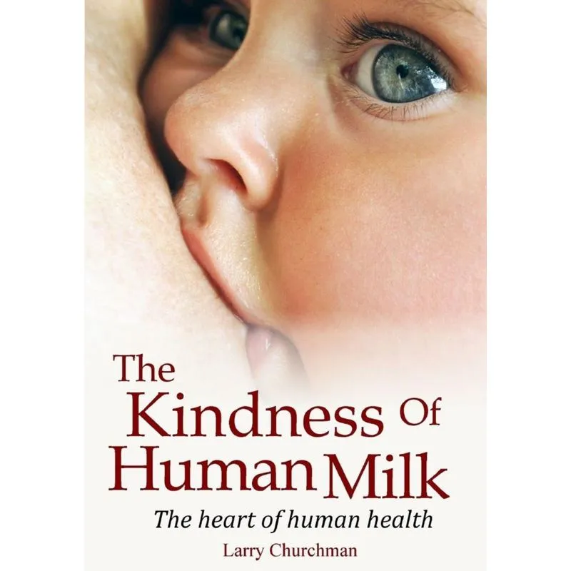 The Kindness of Human Milk