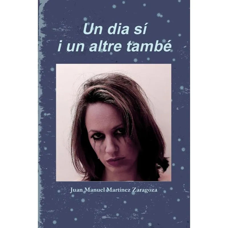 UN DIA SÍ I UN ALTRE TAMBÉ 6x9