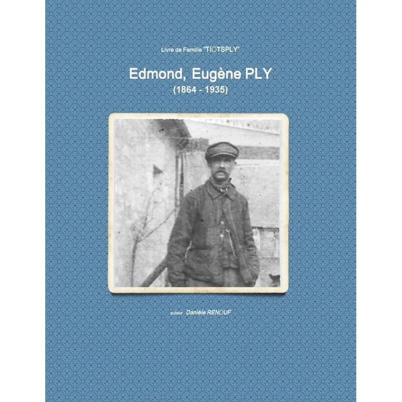 Edmond, Eugène PLY (1864 - 1935)