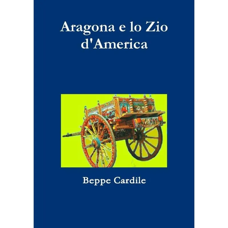 Aragona e lo Zio dAmerica