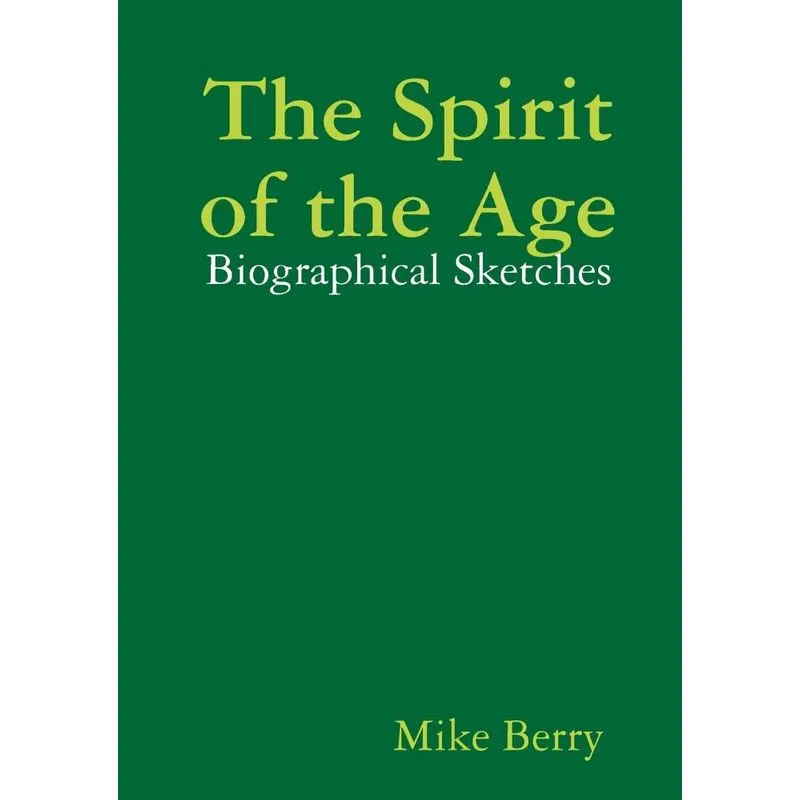 The Spirit of the Age