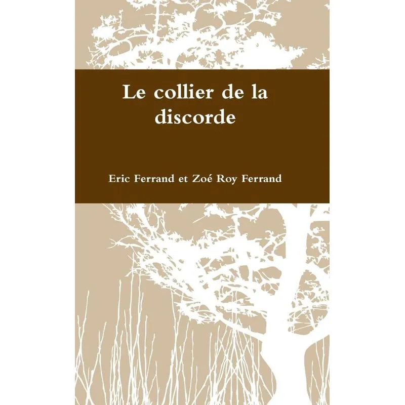 Le collier de la discorde