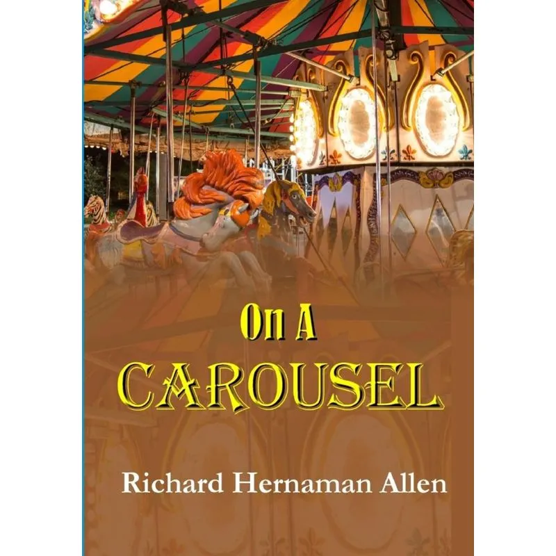 On A Carousel