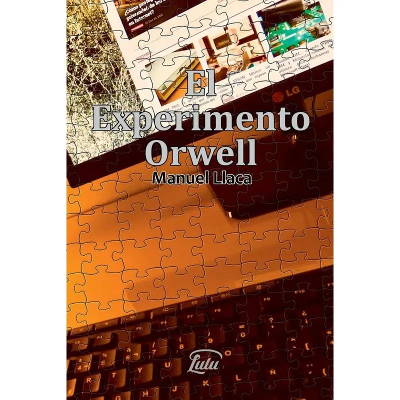 El Experimento Orwell