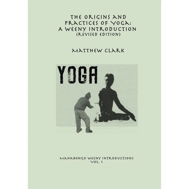 The Origins and Practices of Yoga