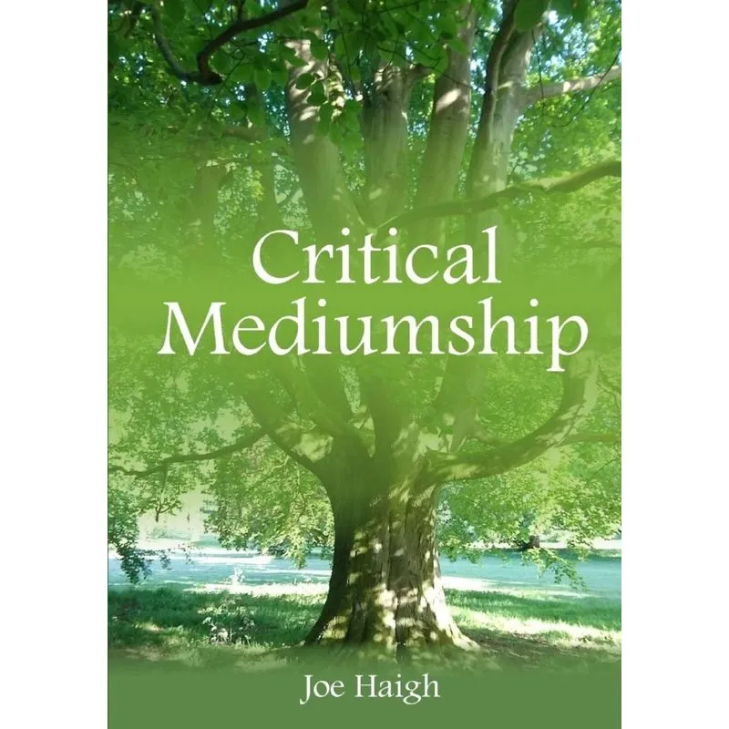Critical Mediumship