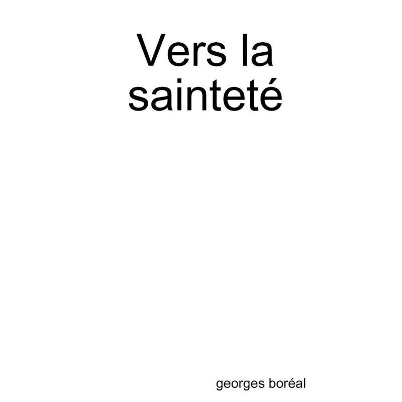 Vers la sainteté