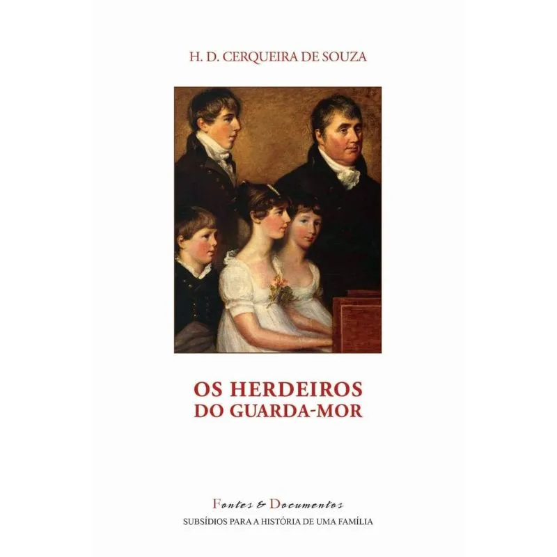 Os Herdeiros do Guarda-Mor