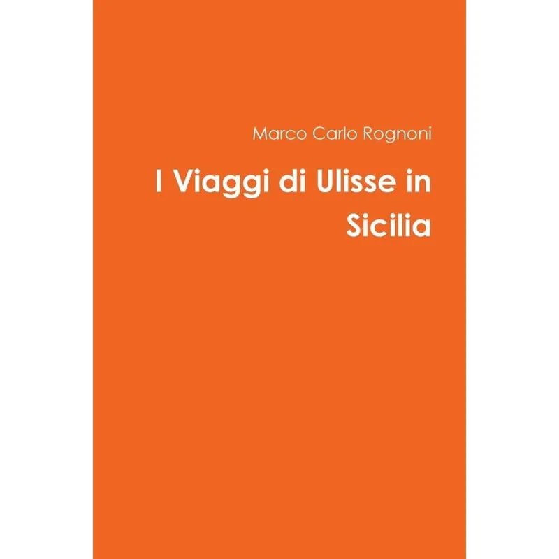 I Viaggi di Ulisse in Sicilia