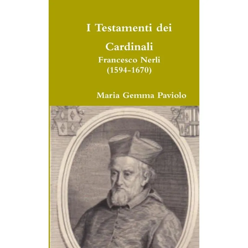 I Testamenti Dei Cardinali