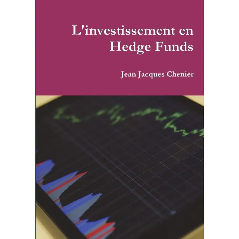 Linvestissement en Hedge Funds