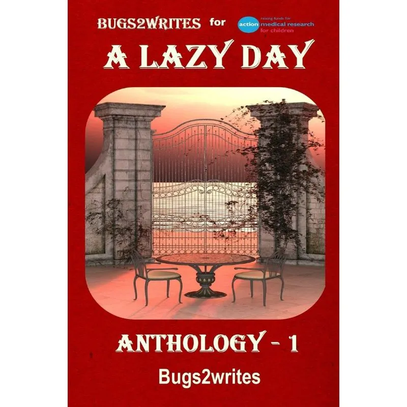 A LAZY DAY ANTHOLOGY ? 1