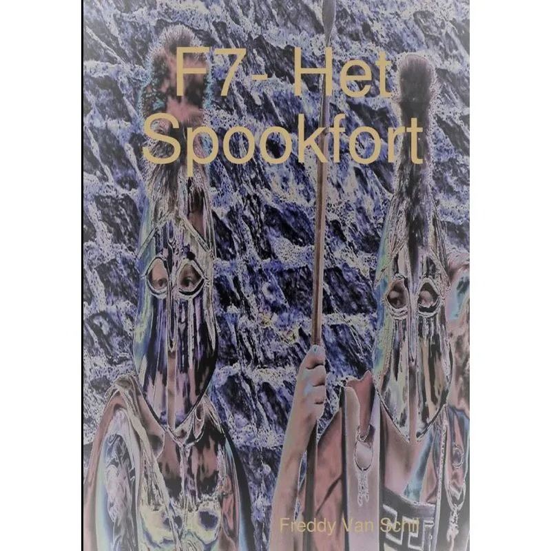 F7- Het Spookfort